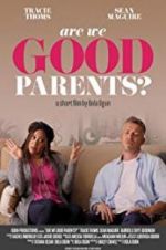 Watch Are We Good Parents? Movie2k