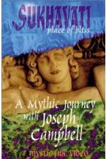 Watch Sukhavati - Place of Bliss: A Mythic Journey with Joseph Campbell Movie2k