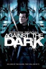 Watch Against The Dark Movie2k