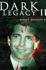 Watch Dark Legacy II Movie2k