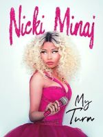 Watch Nicki Minaj: My Turn Movie2k