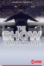 Watch The SHOW: California Love, Behind the Scenes of the Pepsi Super Bowl Halftime Show Movie2k
