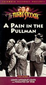 Watch A Pain in the Pullman (Short 1936) Movie2k
