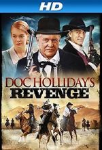 Watch Doc Holliday\'s Revenge Movie2k