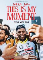 Watch This Is My Moment Movie2k