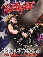 Watch Ted Nugent: Motor City Mayhem - The 6000th Show Movie2k