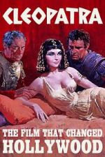 Watch Cleopatra: The Film That Changed Hollywood Movie2k