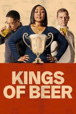 Watch Kings of Beer Movie2k