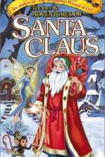 Watch The Life & Adventures of Santa Claus Movie2k