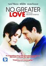 Watch No Greater Love Movie2k
