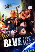 Watch Blue Ice Movie2k