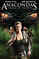 Watch Anacondas: Trail of Blood Movie2k