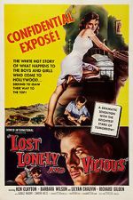 Watch Lost, Lonely and Vicious Movie2k