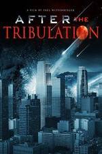 Watch After the Tribulation Movie2k