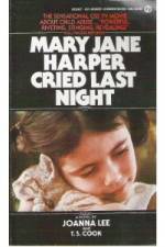 Watch Mary Jane Harper Cried Last Night Movie2k