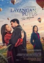 Watch Layangan Putus: The Movie Movie2k