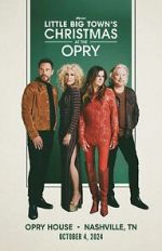 Watch Little Big Town\'s Christmas at the Opry (TV Special 2024) Movie2k