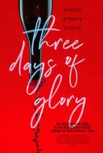 Watch Three Days of Glory Movie2k