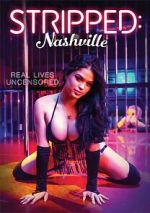 Watch Stripped: Nashville Movie2k