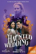 Watch Haunted Wedding Movie2k