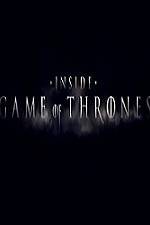 Watch Inside Game Of Thrones Movie2k