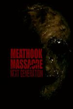Watch Meathook Massacre: Next Generation Movie2k