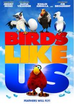 Watch Birds Like Us Movie2k