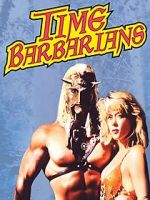 Watch Time Barbarians Movie2k