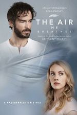 Watch The Air He Breathes Movie2k