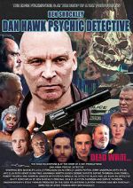 Watch Dan Hawk Psychic Detective Movie2k