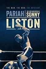 Watch Pariah: The Lives and Deaths of Sonny Liston Movie2k