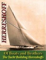 Watch Of Boats and Brothers: The Yacht Building Herreshoffs Movie2k