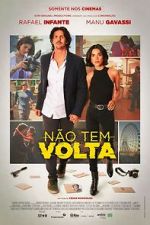 Watch N�o Tem Volta Movie2k