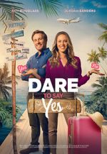 Watch Dare to Say Yes Movie2k