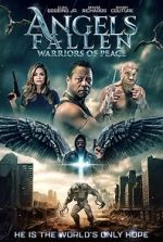 Watch Angels Fallen: Warriors of Peace Movie2k