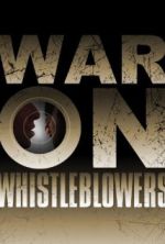 Watch War on Whistleblowers: Free Press and the National Security State Movie2k