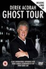 Watch Derek Acorah Ghost Tour Movie2k