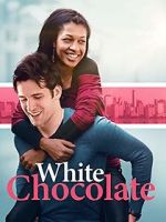 Watch White Chocolate Movie2k