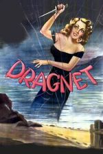 Watch Dragnet Movie2k