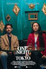 Watch One Night in Tokyo Movie2k