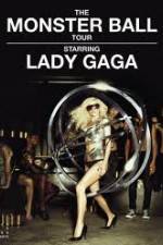 Watch Lady Gaga - The Monster Ball Tour at Madison Square Garden Movie2k