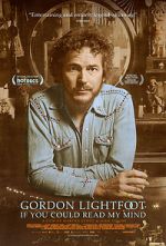 Watch Gordon Lightfoot: If You Could Read My Mind Movie2k