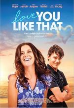 Watch Love You Like That Movie2k