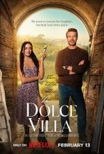 Watch La Dolce Villa Movie2k