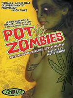 Watch Pot Zombies Movie2k