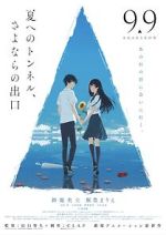 Watch The Tunnel to Summer, the Exit of Goodbyes Movie2k