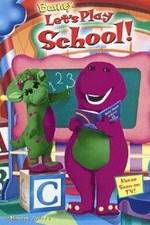 Watch Barney: Let's Play School! Movie2k
