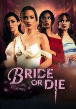 Watch Bride or Die Movie2k