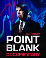Watch Point Blank the Documentary Movie2k