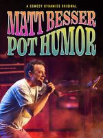 Watch Matt Besser: Pot Humor (TV Special 2019) Movie2k